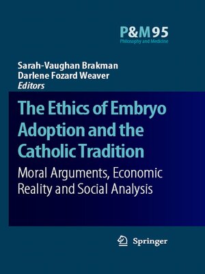 cover image of The Ethics of Embryo Adoption and the Catholic Tradition